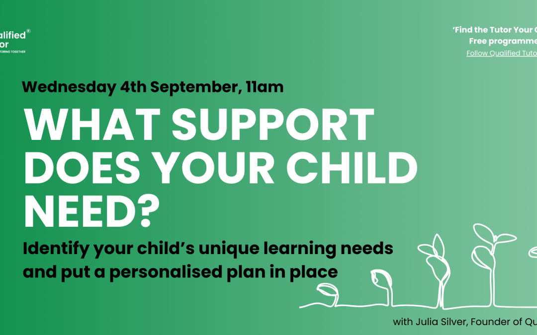 Find the Tutor Your Child Needs: What support does your child need?