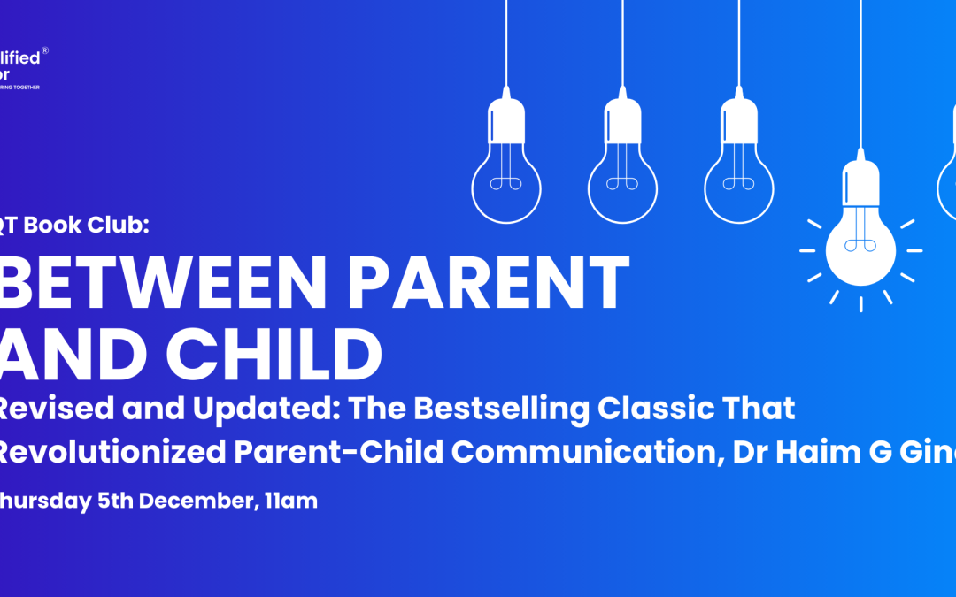 QT Conversations, Book Club: Between Parent and Child